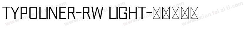 Typoliner-RW Light字体转换